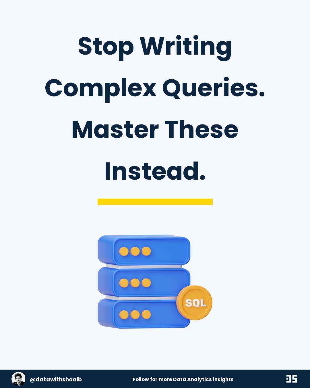 Stop Writing Complex Queries. Master These Instead