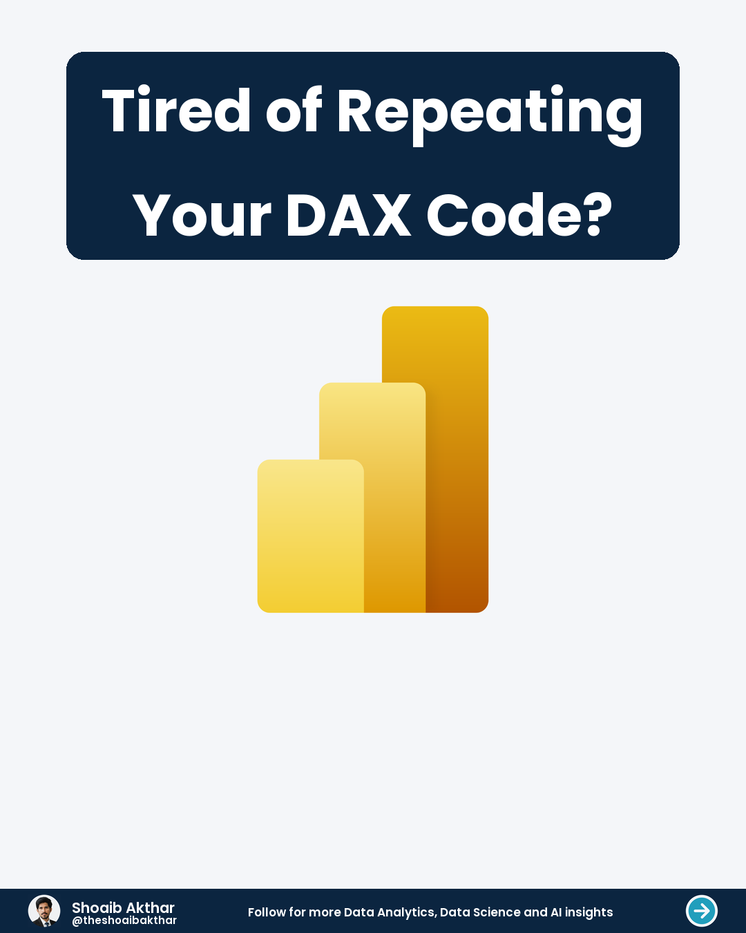 Tired of Repeating Your DAX Code