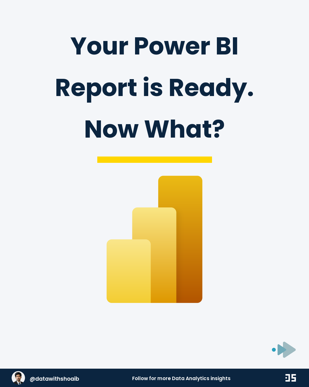 Your Power BI Report is Ready. Now What